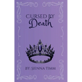 Cursed by Death
