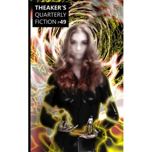 Theaker's Quarterly Fiction #49