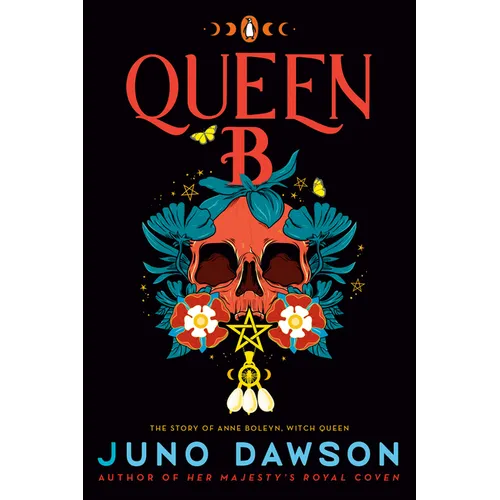 Queen B: The Story of Anne Boleyn, Witch Queen