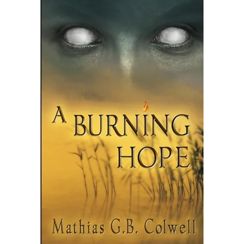 A Burning Hope