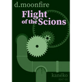 Flight of the Scions