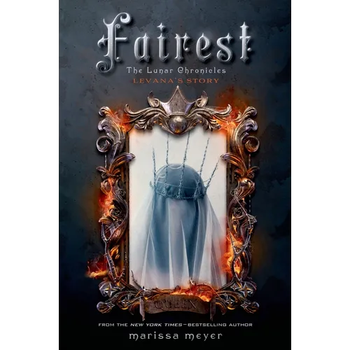 Fairest: The Lunar Chronicles: Levana's Story