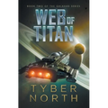 Web of Titan: Galahad Series Book Two