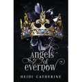 The Angels of Evernow: Book 5 The Kingdoms of Evernow