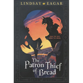 The Patron Thief of Bread