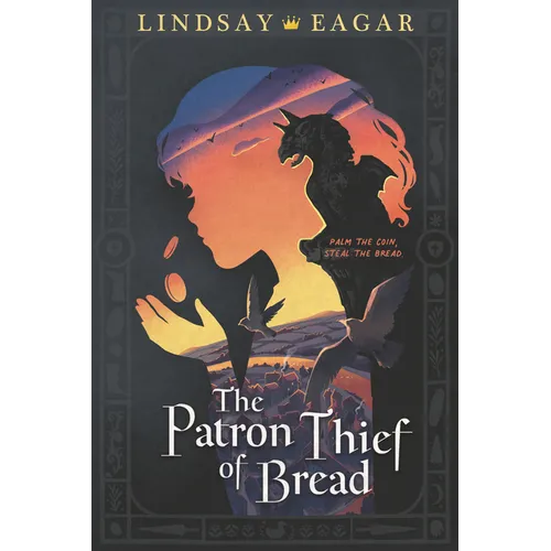 The Patron Thief of Bread