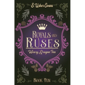 Royals and Ruses: A Cozy Fantasy Novel