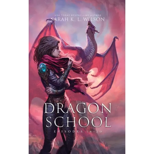 Dragon School: Episodes 16 - 20