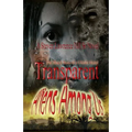 Transparent: Aliens Among Us