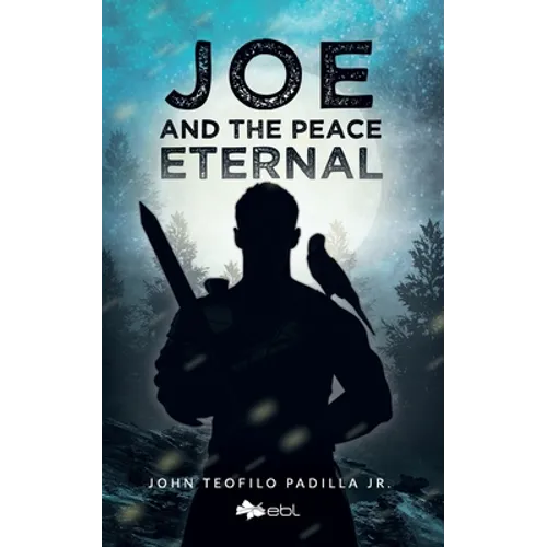 Joe and the Peace Eternal