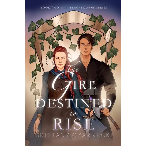 The Girl Destined to Rise: Book Two of the Blackbourne Series