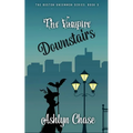 The Vampire Downstairs