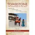 Tombstone: The Superhero of the West