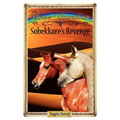 Sobekkare's Revenge: Sometimes Horses Need a Little Magic
