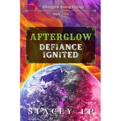 Afterglow Defiance Ignited