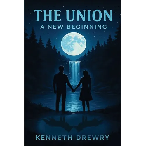 The Union: A New Beginning.