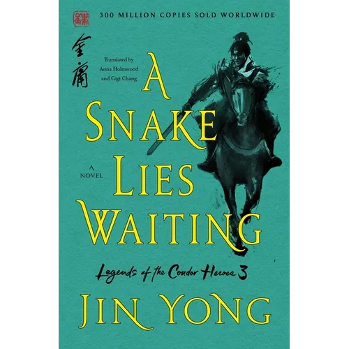 A Snake Lies Waiting: The Definitive Edition
