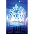 Saga of the Selenixies