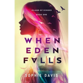 When Eden Falls