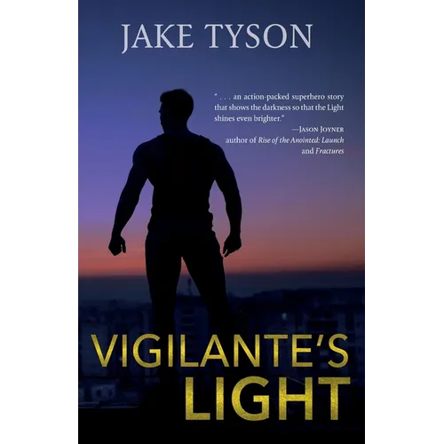 Vigilante's Light