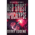Red Ghost Apocalypse