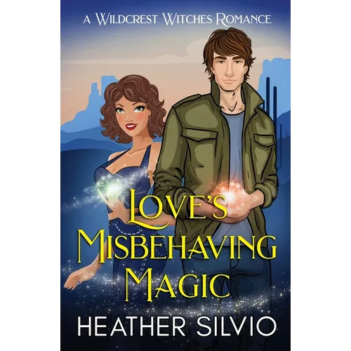 Love's Misbehaving Magic