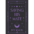 Saving His Mate: Aliens of Oluura: Book 1 (Discreet Cover)