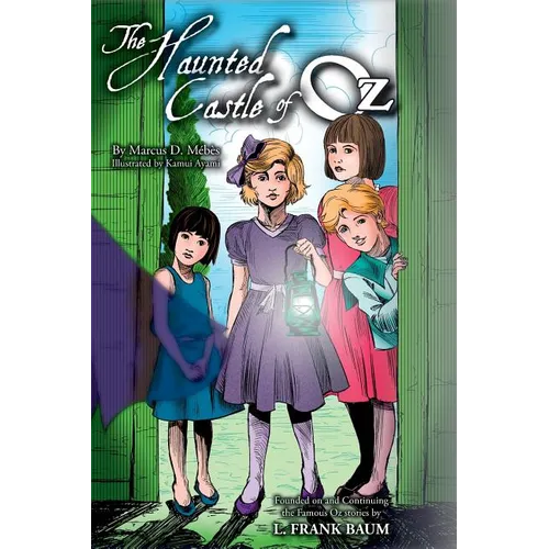 The Haunted Castle of Oz