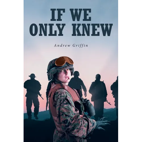 If We Only Knew