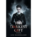 The Darkest Gift