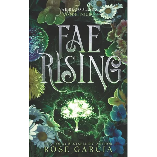 Fae Rising: A Royal Romantic Fantasy