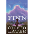 Finn and the Cloud Eater