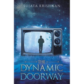 The Dynamic Doorway