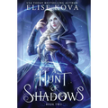 A Hunt of Shadows