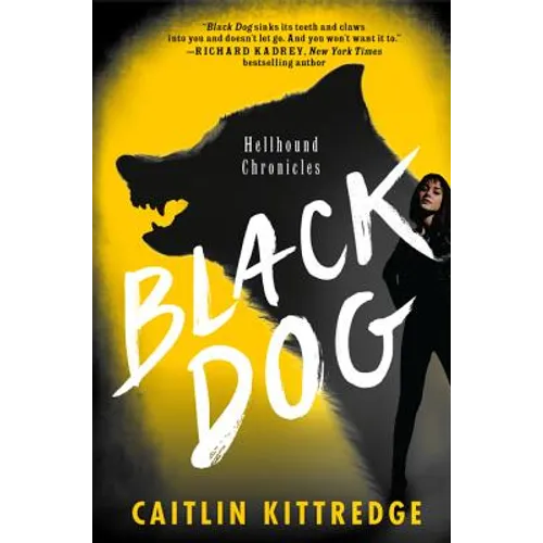Black Dog: Hellhound Chronicles - Paperback