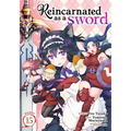 Reincarnated as a Sword (Manga) Vol. 15