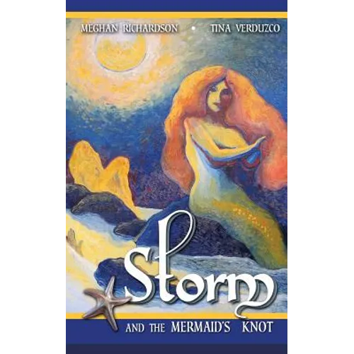 Storm & the Mermaid's Knot
