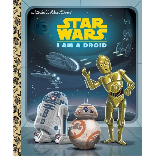 I Am a Droid (Star Wars)