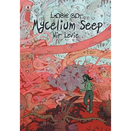 Mycelium Seep 3