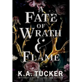 A Fate of Wrath and Flame