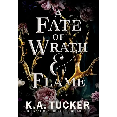 A Fate of Wrath and Flame