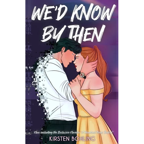 We'd Know By Then