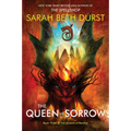 The Queen of Sorrow: Book Three of the Queens of Renthia