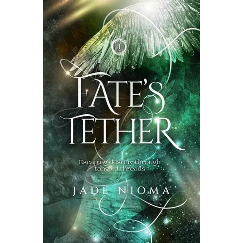 Fate's Tether
