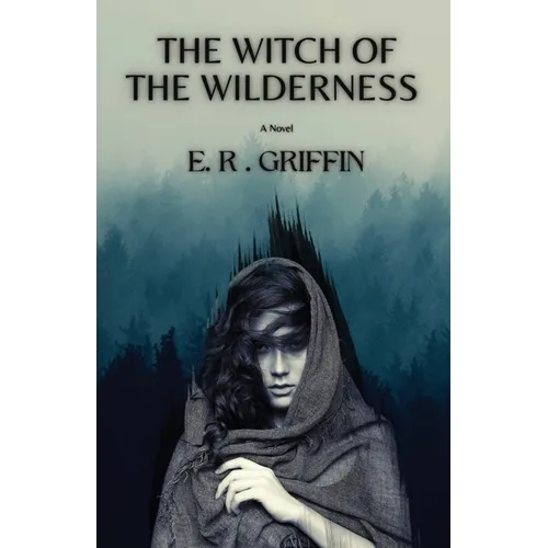 The Witch of the Wilderness