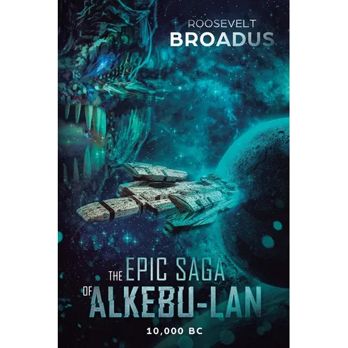 The Epic Saga of Alkebu-lan 10,000 BC