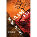The Fissure King: A Novel in Five Stories