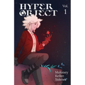 Hyper Object Vol. 1