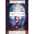 Canopus and Keel - The Hive.