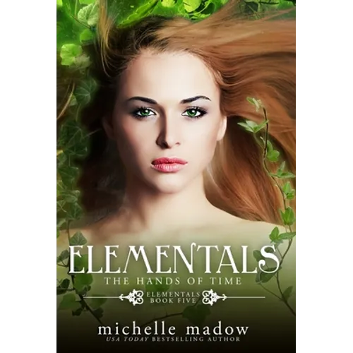 Elementals 5: The Hands of Time